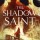 The Shadow Saint by Gareth Ryder-Hanrahan – Book Review